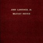 Image of Lansdale, John Jr. Military Service. - 1 of 1