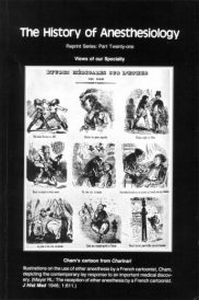 The History of Anesthesiology Reprint Series: Part 21 - Views of Our Specialty