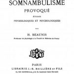 Image of Beaunis H. Le somnambulisme provoqué: Études physiologiques et psychologiques, 1886. - 1 of 1