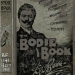 Image of Bodie W. The Bodie book: Hypnotism, electricity, mental suggestion, magnetic touch, clairvoyance, telepathy, 1905. - 1 of 1