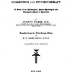 Image of Forel A. Hypnotism, or, Suggestion and psychotherapy : a study of the psychological, psycho-physiological and therapeutic aspects of hypnotism, 1907. - 1 of 1