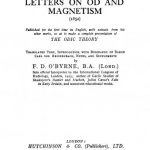 Image of Reichenbach CLF. Reichenbach’s letters on od and magnetism, 1852. Published for the first time in English, with extracts from his other works, so as to make a complete presentation of the odic theory / translated text, introduction, with biography of Baron Carl von Reichenbach. Notes and supplements by F. D. O’Byrné, 1926. - 1 of 1