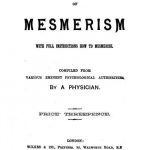 Image of Anonymous. Secrets of mesmerism with full instructions how to mesmerise (Compiled from various eminent psychological authorities by a physician), 1890. - 1 of 1