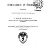 Image of Channing W. A treatise on etherization in childbirth : illustrated by five hundred and eighty-one cases, 1848. - 1 of 1