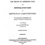 Image of Dewees W. An essay on the means of lessening pain, and facilitating cases of difficult parturition, 1819. - 1 of 1