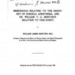 Image of Morton WJ. Memoranda relating to the discovery of surgical anesthesia, and Dr. William T. G. Morton’s relation to this event, 1905. - 1 of 1