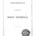 Image of Proceedings on behalf of the Morton testimonial, 1861. - 1 of 1