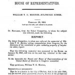 Image of United States Congress (30th Congress, 2nd Session). Report no. 114. House of Representatives. William T.G. Morton, sulphuric ether. February 23, 1849. - 1 of 1