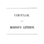 Image of Morton WTG. Circular. Morton’s Letheon. 5th edition, 1847. - 1 of 1