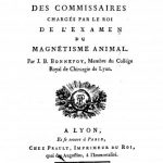 Image of Bonnefoy JB. Analyse raisonnée des Rapports des Commissaires chargés par le roi de l’examen du magnétisme animal, 1784. - 1 of 1