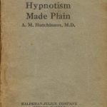 Image of Hutchinson AM. Hypnotism made plain. - 1 of 1