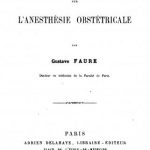 Image of Faure G. Considérations pratiques sur l’anesthésie obstétricale, 1866. - 1 of 1