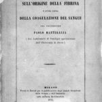 Image of Mantegazza P. Ricerche sperimentali sull ‘origine della fibrina e sulla causa della coagulazione del sangue, 1871. - 1 of 1