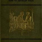 Image of Randall FH. Your mesmeric forces and how to develop them : giving full and comprehensive instructs how to mesmerise, 1901. - 1 of 1