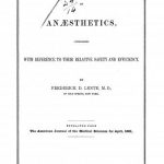 Image of Lente FD. Sulphuric ether and chloroform as anaesthetics, considered with reference to their relative safety and efficiency, 1861. - 1 of 1