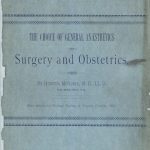 Image of McGuire H. The choice of general anaesthetics in surgery and obstetrics, 1887. - 1 of 1