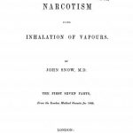 Image of Snow J. On narcotism by the inhalation of vapours: the first seven parts, 1848. - 1 of 1