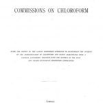 Image of The Lancet and the Hyderabad Commissions on Chloroform : being the report of the Lancet commission appointed to investigate the subject of the administration of chloroform and other anaesthetics from a clinical standpoint, together with the reports of the first and second Hyderabad Chloroform Commissions, 1893. - 1 of 1