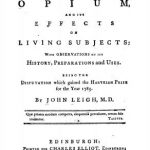 Image of Leigh J. An experimental inquiry into the properties of opium, and its effects on living subjects : with observations on its history, preparations and uses : being the disputation which gained the Harveian prize for the year 1785. - 1 of 1