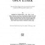 Image of Ferguson RH. Open ether : being the official report at the Seventeenth International Congress of Medicine, London, August 1913. - 1 of 1
