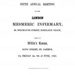 Image of Report of the sixth annual meeting of the London Mesmeric Infirmary, 1855. - 1 of 1