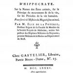 Image of De la Poterie E. Examen de la doctrine d’Hippocrate: Sur la nature des étre animés, sur le principe du mouvement & de la vie, sur les périodes de la vie humaine: Pour servrir à l’histoire du magnétisme animal, 1785. - 1 of 1